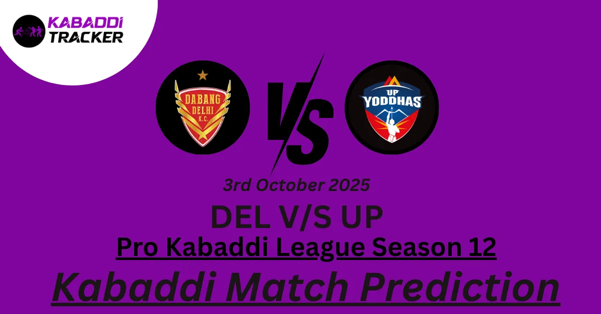 DEL vs UP Match Prediction