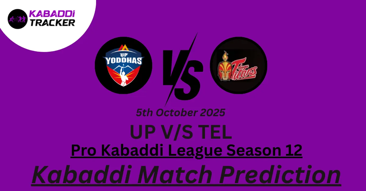 UP vs TEL Match Prediction