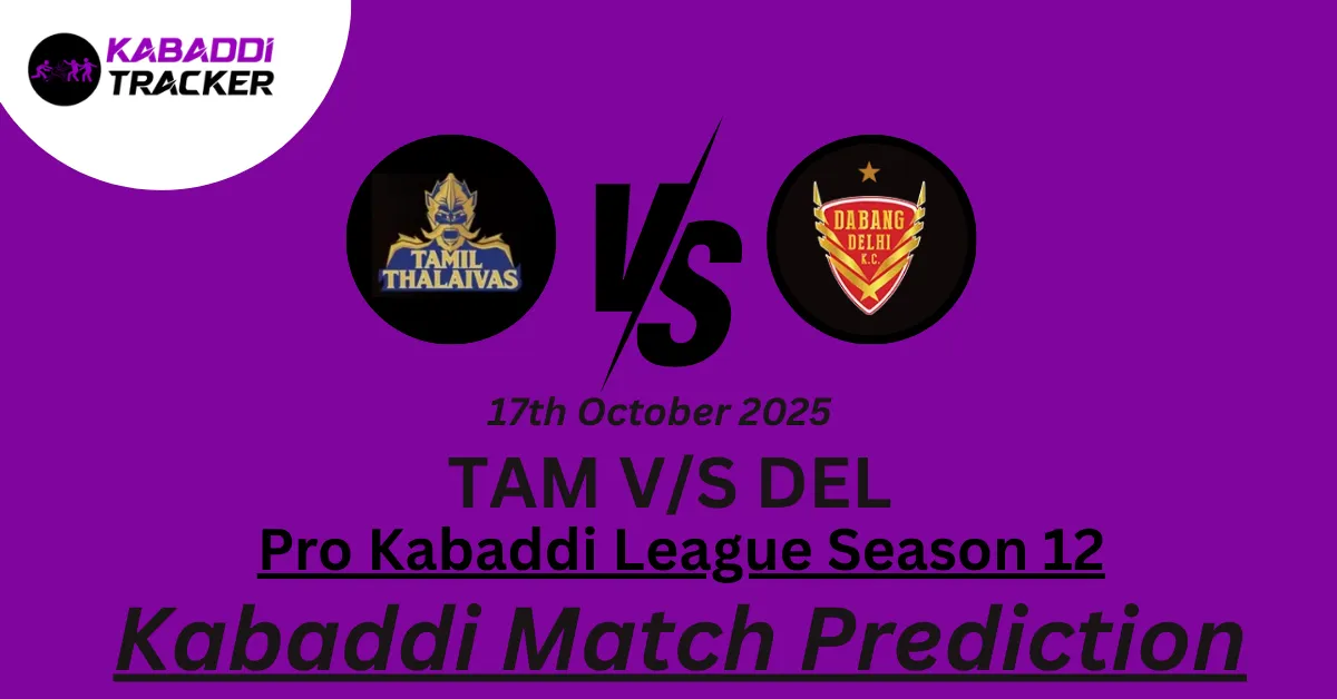 TAM vs DEL Match Prediction