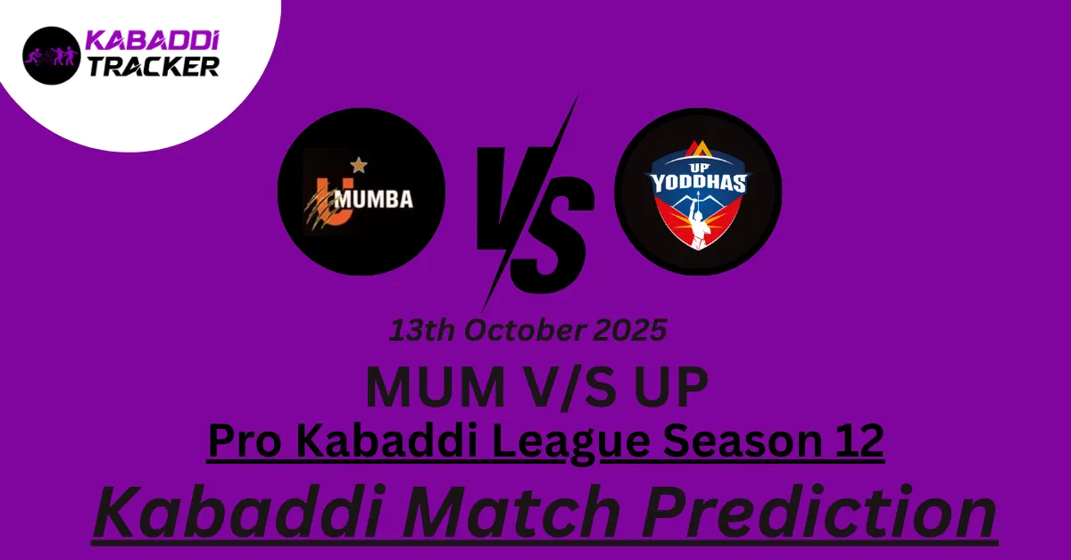 MUM vs UP Match Prediction